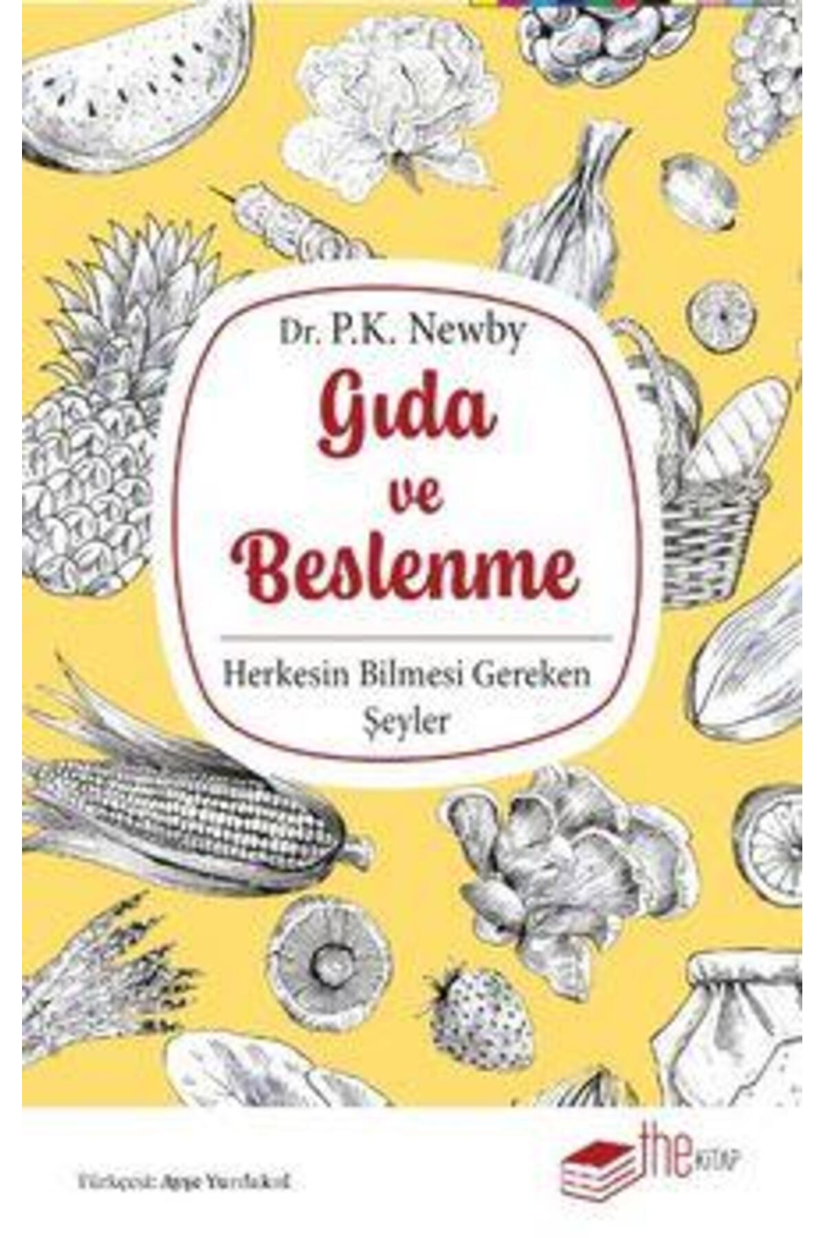 Gıda ve Beslenme: Herkesin Bilmesi Gereken Şeyler