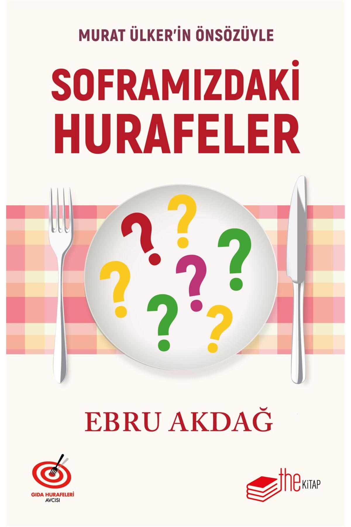 Soframızdaki Hurafeler