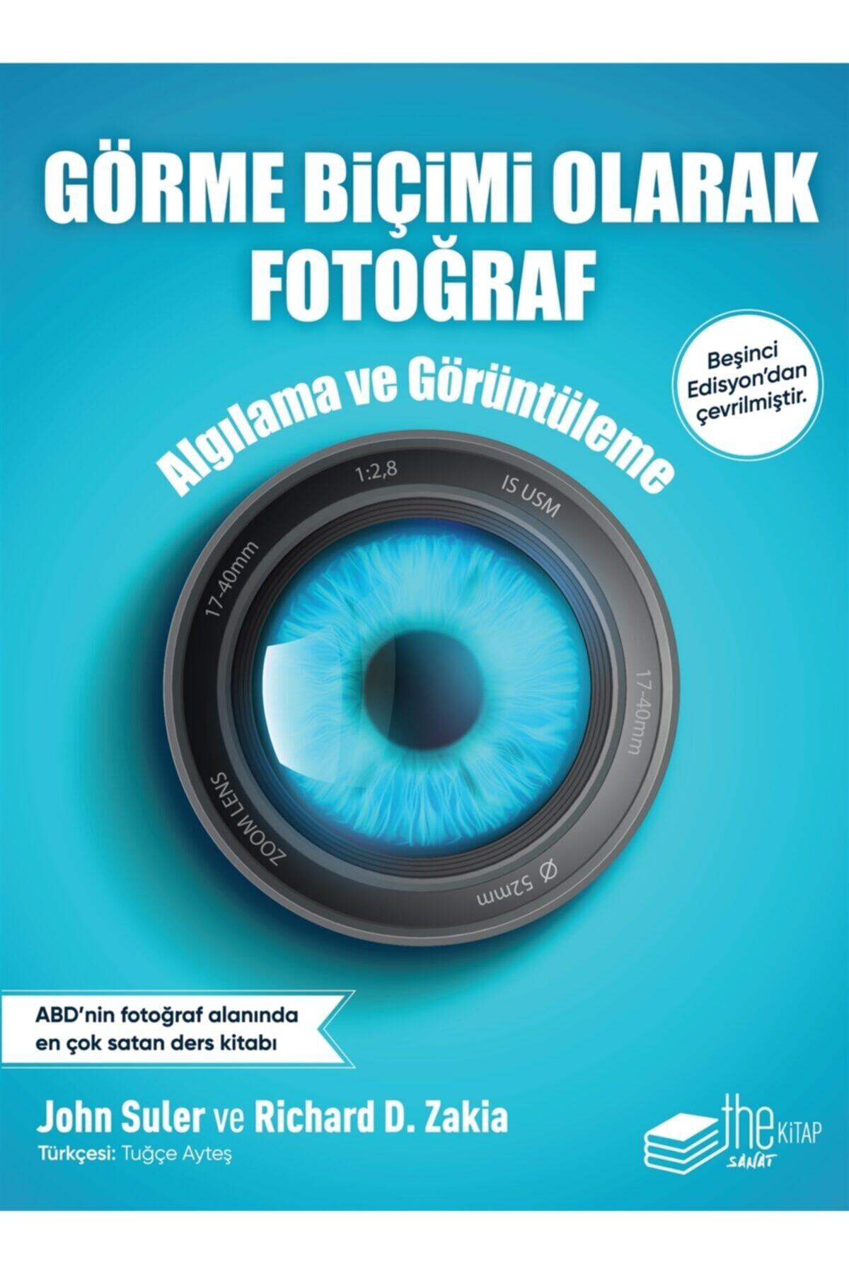 Görme Biçimi Olarak Fotoğraf