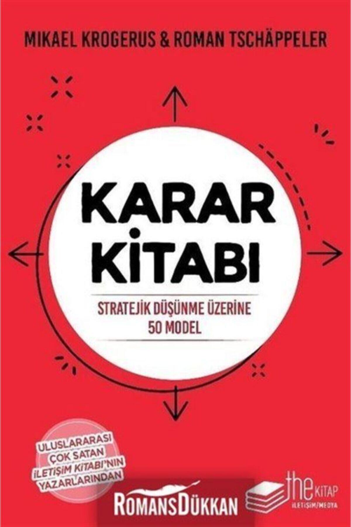 Karar Kitabı: Stratejik Düşünme Üzerine 50 Model