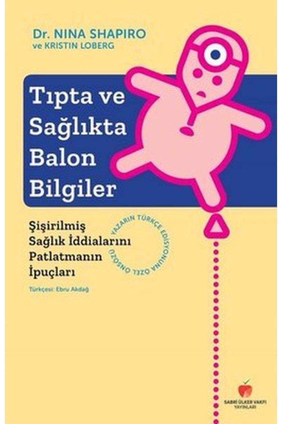 Tıpta ve Sağlıkta Balon Bilgiler