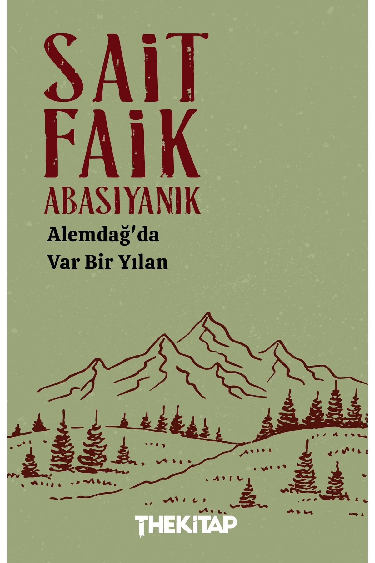 Alemdağ''da Var Bir Yılan