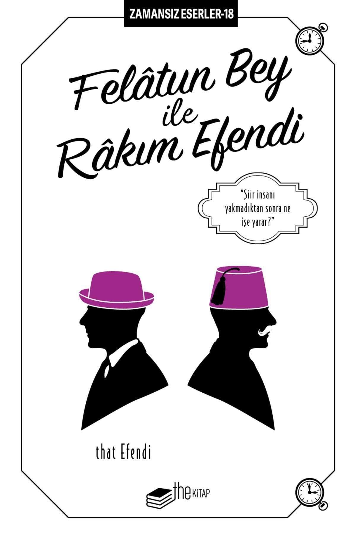 Felâtun Bey ile Râkım Efendi